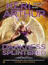 Imagen de portada para Darkness Splintered